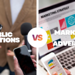 The Difference Between PR, Marketing, and Advertising — And Why It Matters More Than Ever